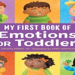 The Feelings Book for Toddlers and Preschoolers